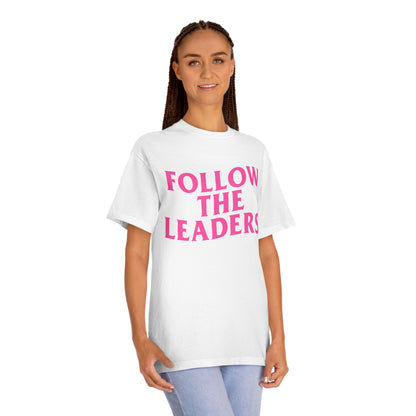 Unisex Classic Tee with 'Follow the Leaders' Print
