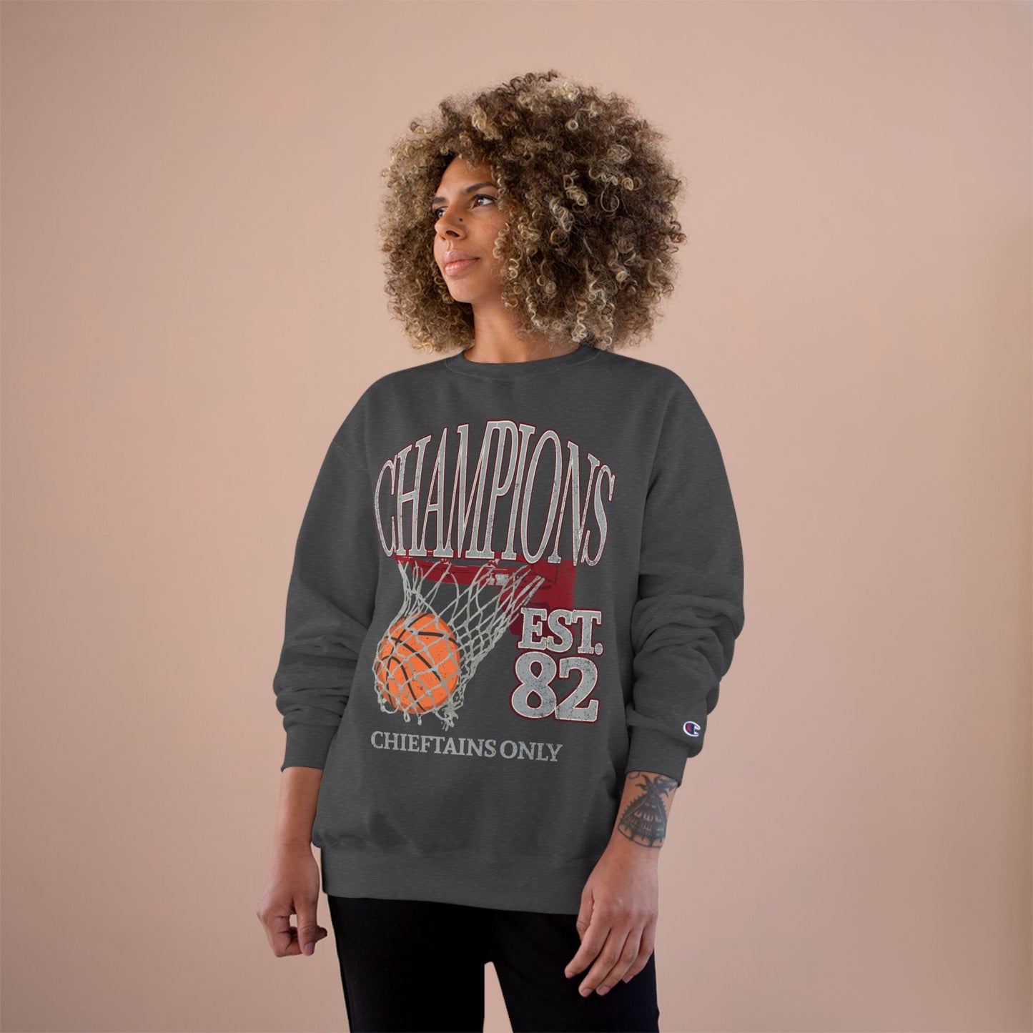 Champion Chieftains only 82 Sweatshirt
