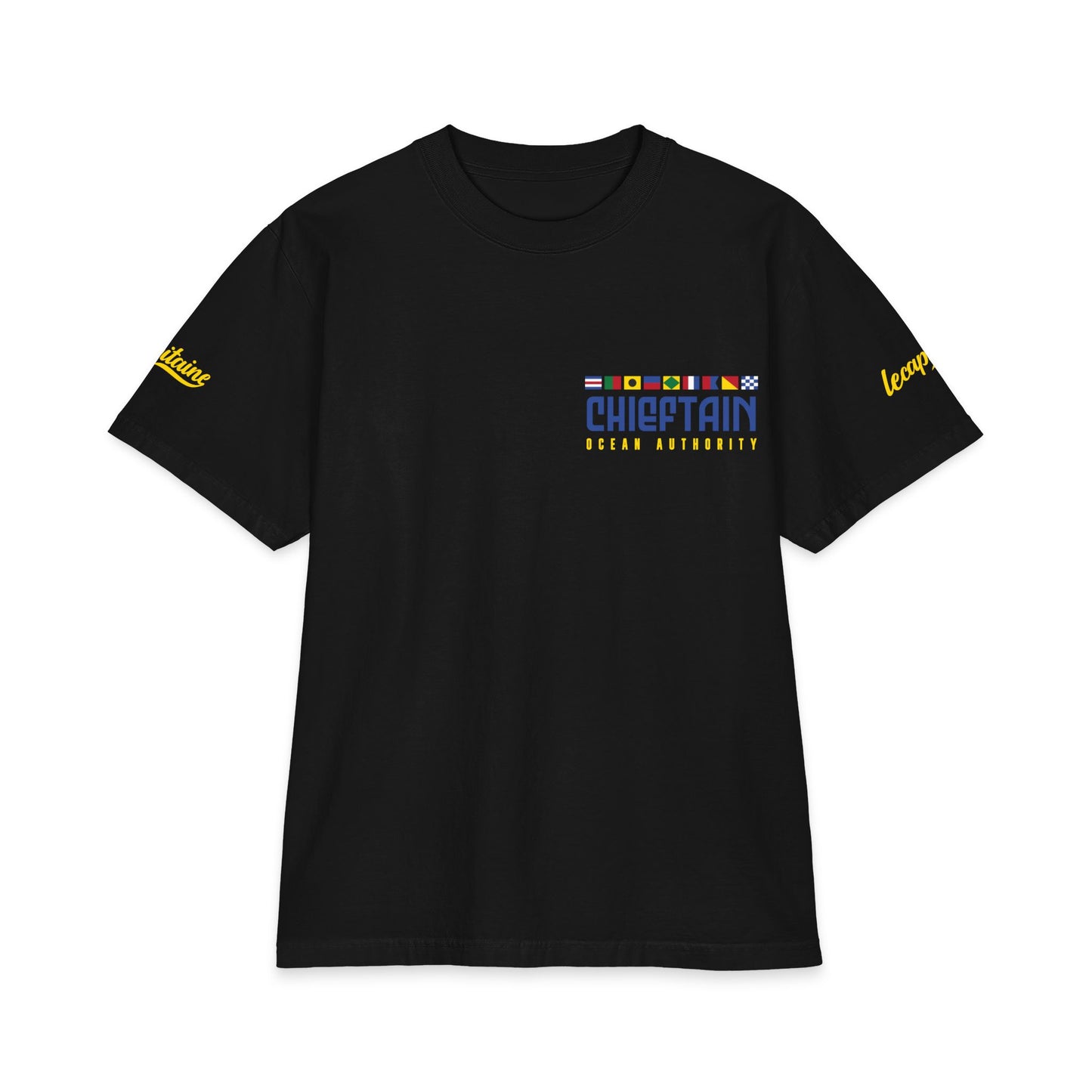 Chieftain Le capitaine Tee — 'Captain of the Ship, Commander of the Wave'