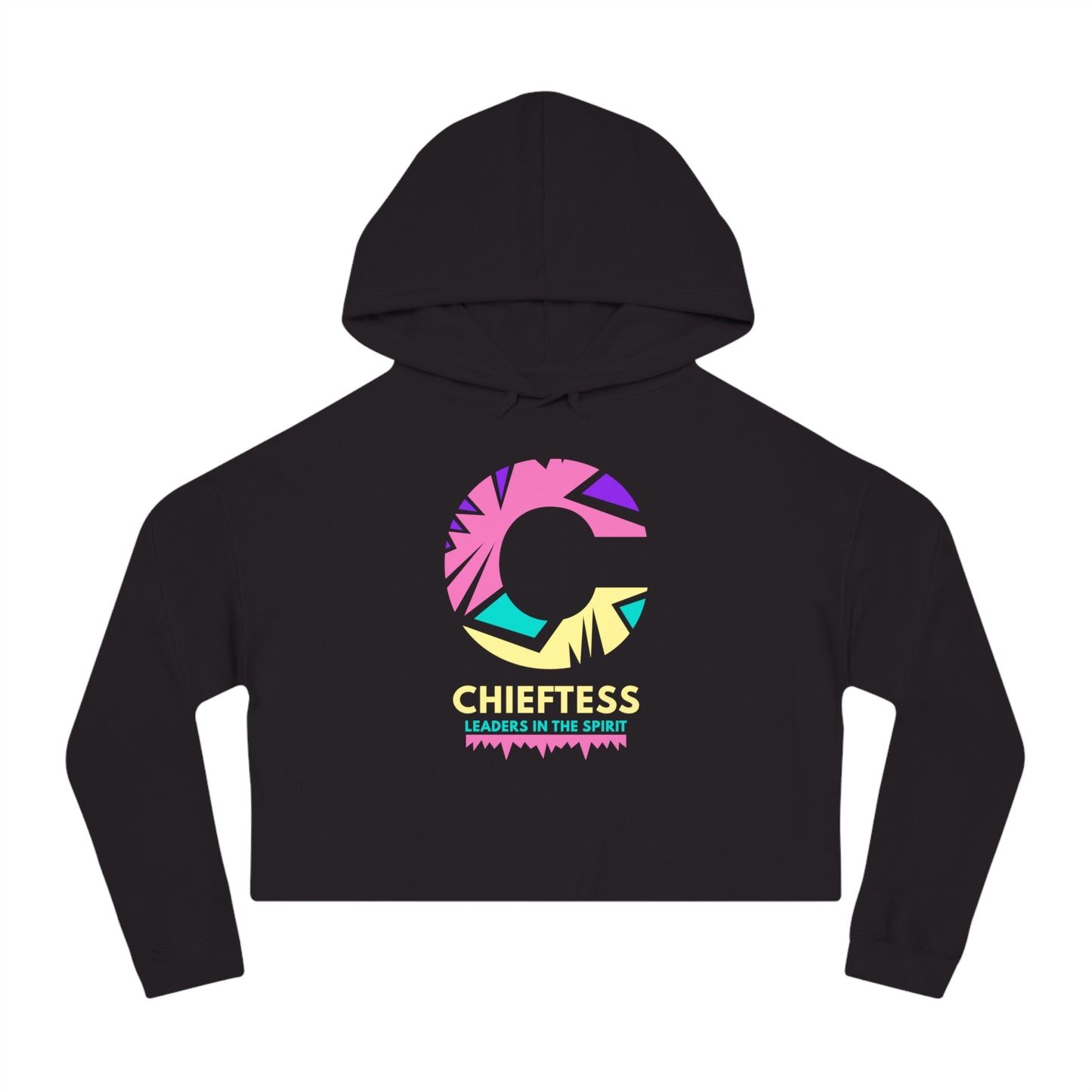 Chieftess Leaders Only Cropped Hoodie for Empowering Women