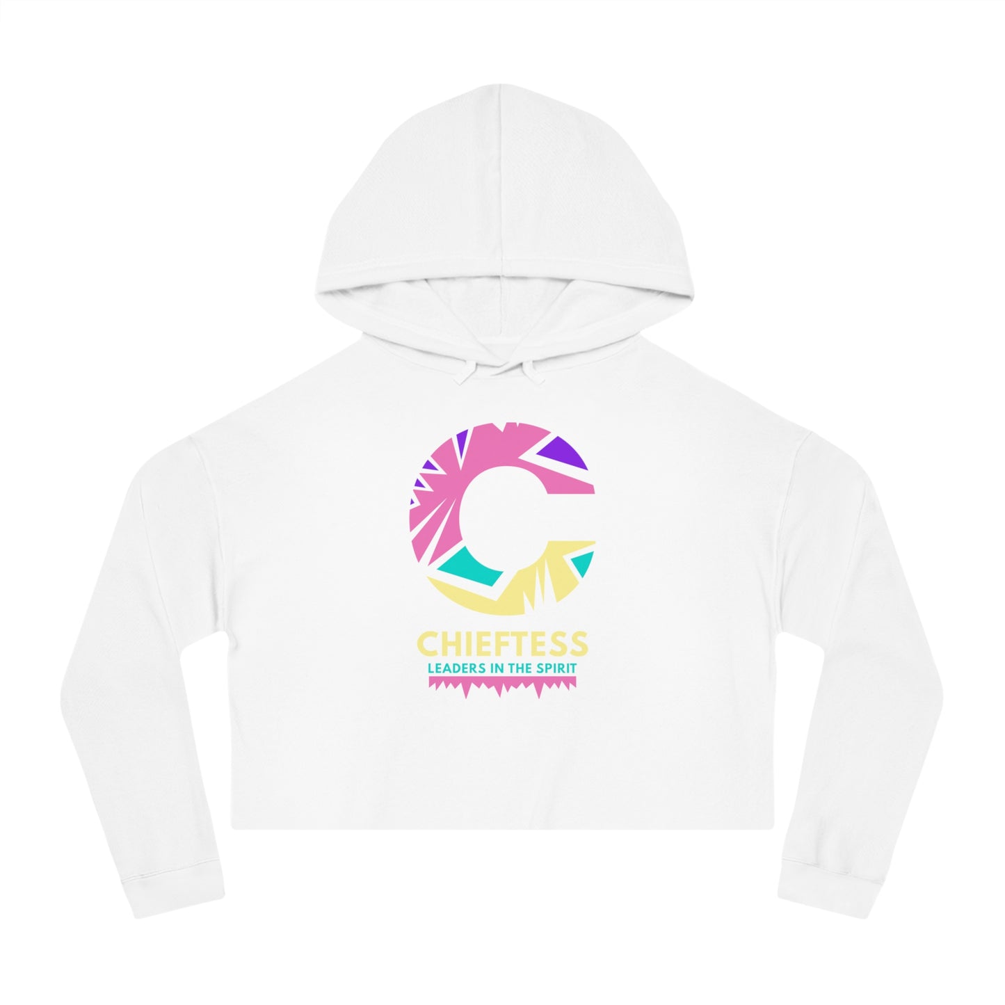 Chieftess Leaders Only Cropped Hoodie for Empowering Women