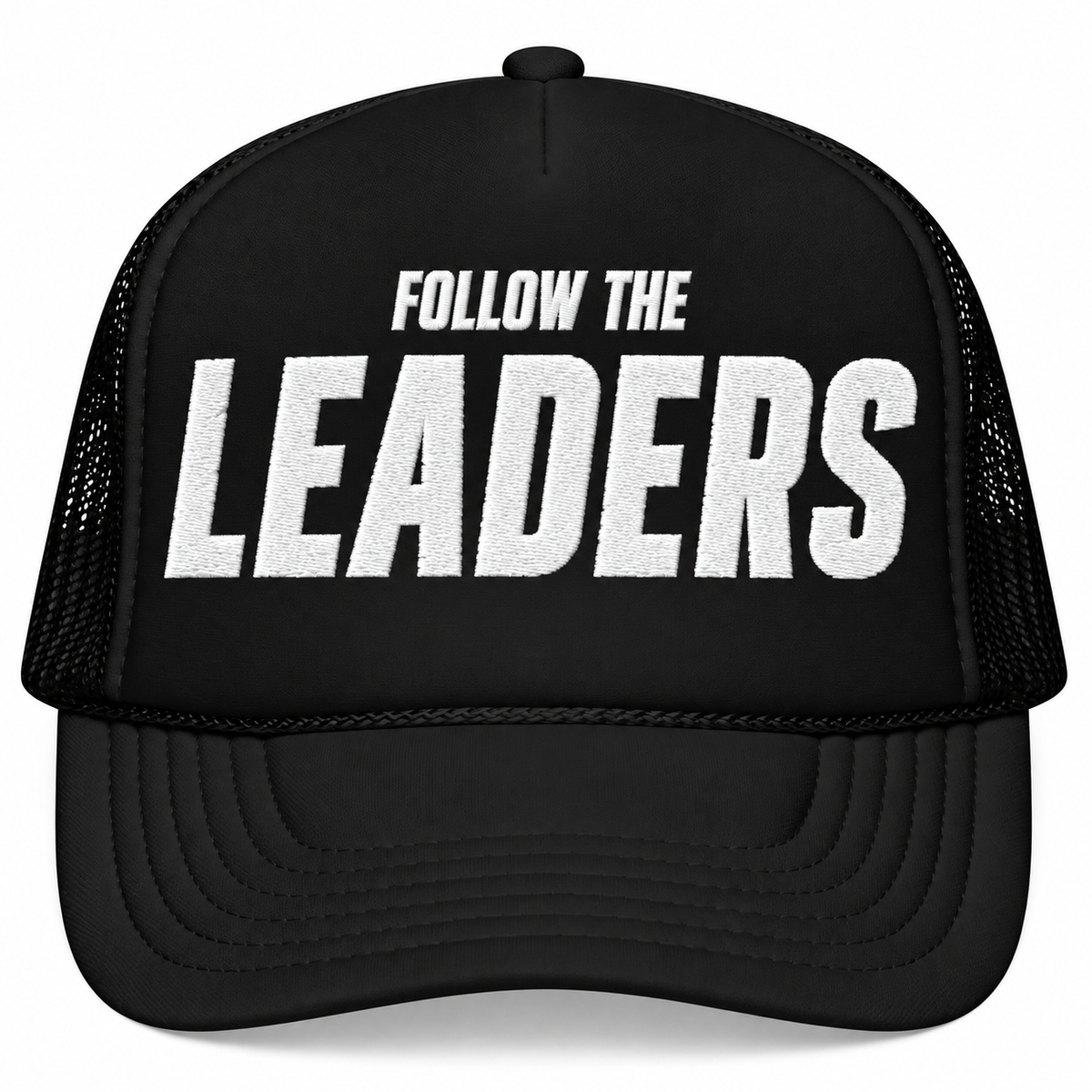 Inspirational Foam Trucker Hat - Follow the Leaders